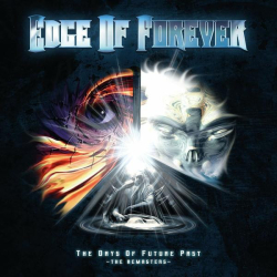 : Edge of Forever - The Days of Future Past - The Remasters (2022)