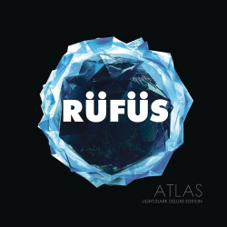 : Rüfüs du Sol - Atlas (Light/Dark Deluxe Edition) (2013)