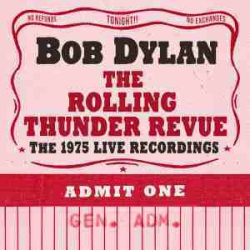 : Bob Dylan - The Rolling Thunder Revue (2019) FLAC