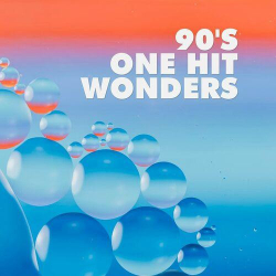 : 90's One Hit Wonders (2022)