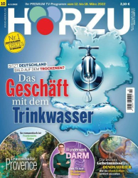 : Hörzu Fernsehzeitschrift No 10 vom 04  März 2022
