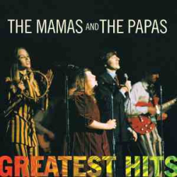 : The Mamas & The Papas - Greatest Hits (Remastered) (2021) [24bit Hi-Res] FLAC
