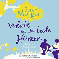 : Sarah Morgan - Verliebt bis über beide Herzen