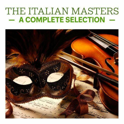 : The Italian Masters - A Complete Selection (2022)