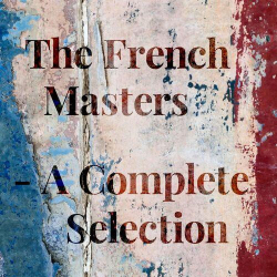 : The French Masters - A Complete Selection (2022)