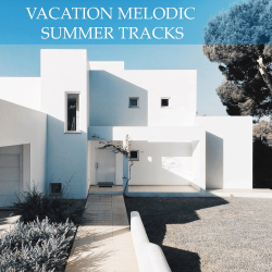 : Vacation Melodic Summer Tracks (2022)