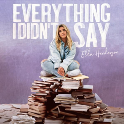 : Ella Henderson - Everything I Didn’t Say (2022)