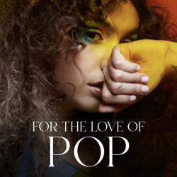 : Alessia Cara - For The Love of Pop (2022)