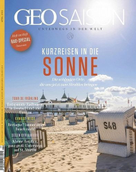: Geo Saison Das Reisemagazin No 04 April 2022
