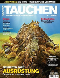 : Tauchen Magazin No 04 April 2022
