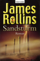 : James Rollins - Sigma Force 1 - Sandsturm