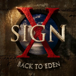 : Sign X - Back To Eden (2022)