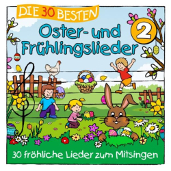 : Simone Sommerland, Karsten Glück, Die Kita-Frösche - Die 30 besten Oster- und Frühlingslieder 2 (2022)