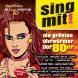 : Chartboxx und Top20 präsentieren Sing mit! Die größten Ohrwürmer der 80er (2022)