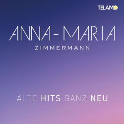 : Anna-Maria Zimmermann - Alte Hits ganz neu - EP (2022)