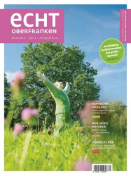: Echt Oberfranken - April Mai Juni 2022
