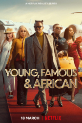 : Young Famous and African 2022 S01 Complete German Subbed 720p Web H264-ZeroTwo