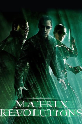 : Matrix Revolutions 2003 2160p BluRay REMUX HEVC DTS-HD MA TrueHD 7.1 Atmos - FGT