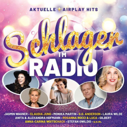 : Schlager im Radio - Aktuelle Airplay Hits (2022)
