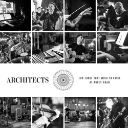 : Architects - For Those That Wish To Exist At Abbey Road (2022)