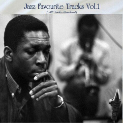 : Jazz Favourite Tracks Vol. 1 (All Tracks Remastered) (2022)