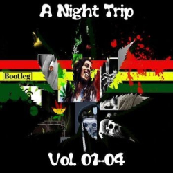 : A Night Trip Vol.01-04 (Bootleg) (4 Alben) (2022)