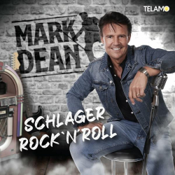 : Mark Dean - Schlager Rock'n'Roll (2022)