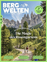 : Bergwelten Magazin No 02 April-Mai 2022
