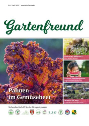 : Gartenfreund Magazin No 04 April 2022
