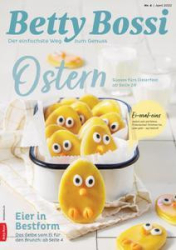 :  Betty Bossi Genussmagazin April No 04 2022