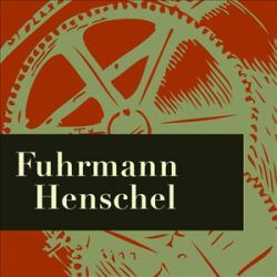 : Gerhart Hauptmann - Fuhrmann Henschel
