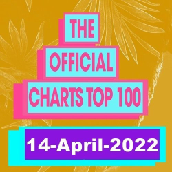 : The Official UK Top 100 Singles Chart 14 April 2022