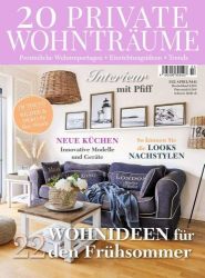 : 20 Private Wohnträume Magazin No 03 April-Mai 2022
