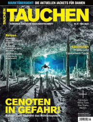 : Tauchen Magazin No 05 Mai 2022
