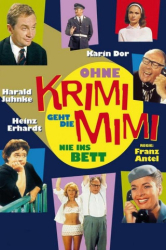 : Ohne Krimi geht die Mimi nie ins Bett 1962 German 720P WebHd H264-Mrw