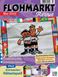 : Flohmarkt Revue Magazin Nr 05 Mai 2022