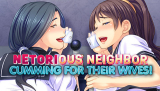 : Netorious Neighbor Cumming For Their Wives-DarksiDers