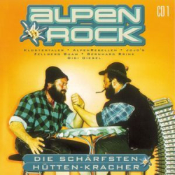: Alpen Rock (Die schärfsten Hütten Kracher) (2004)
