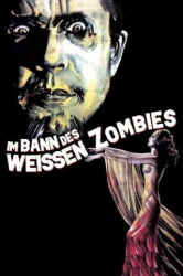 : White Zombie 1932 German Dl 1080p BluRay Avc-Hovac