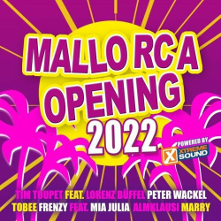 : Mallorca Opening 2022 Powered by Xtreme Sound (2022)