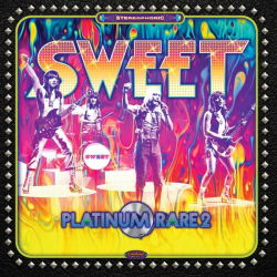 : The Sweet - Platinum Rare Vol. 2 (2022)