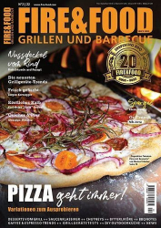 : Fire und Food Grillen und Barbecuen Magazin No 02 2022
