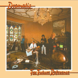 : Dramatis - For Future Reference (Expanded Edition) (1981,2022)