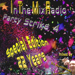 : Inthemixradio - Party Strike 4 (Special Editon 22 Years) (2022)