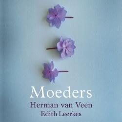 : Herman van Veen & Edith Leerkes - Moeders (2022)