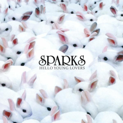 : Sparks - Hello Young Lovers (Deluxe Edition) (2022)