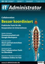 :  IT-Administrator Magazin Mai No 05 2022