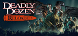 : Deadly Dozen Reloaded-Flt