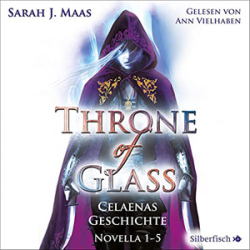 : Sarah J Maas - Throne of Glass Novella 1-5 - Celaenas Geschichte