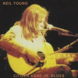 : Neil Young - Citizen Kane Jr. Blues 1974 (Live at The Bottom Line) (2022)